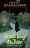 [Ophelia & Abby Mystery 01] • Witch Way to Murder · an Ophelia and Abby Mystery